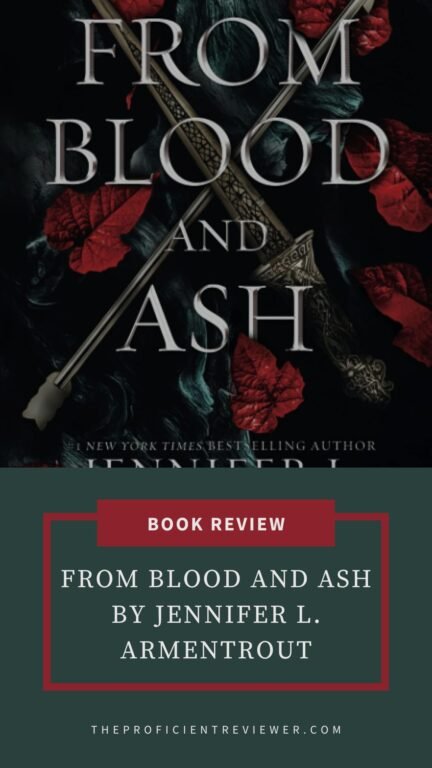 Book review graphic for "From Blood and Ash" by Jennifer L. Armentrout, featuring dramatic swords, red leaves, and bold title text.