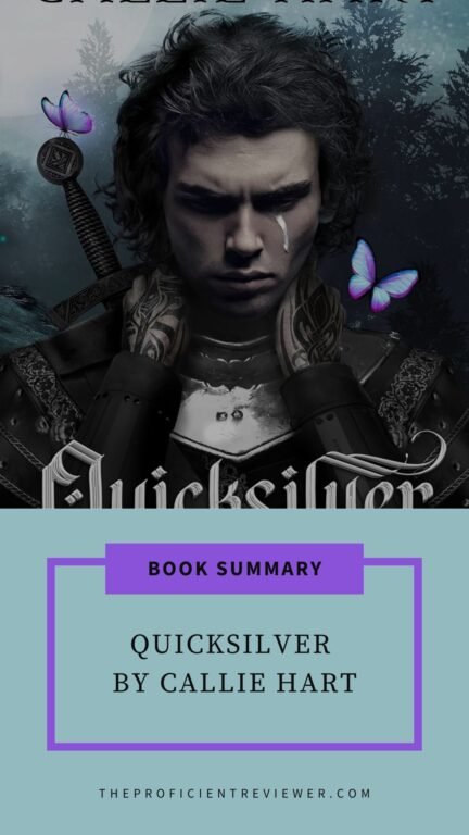 Quicksilver by Callie Hart book summary cover, featuring a tearful warrior, purple butterflies, and a moody forest backdrop.