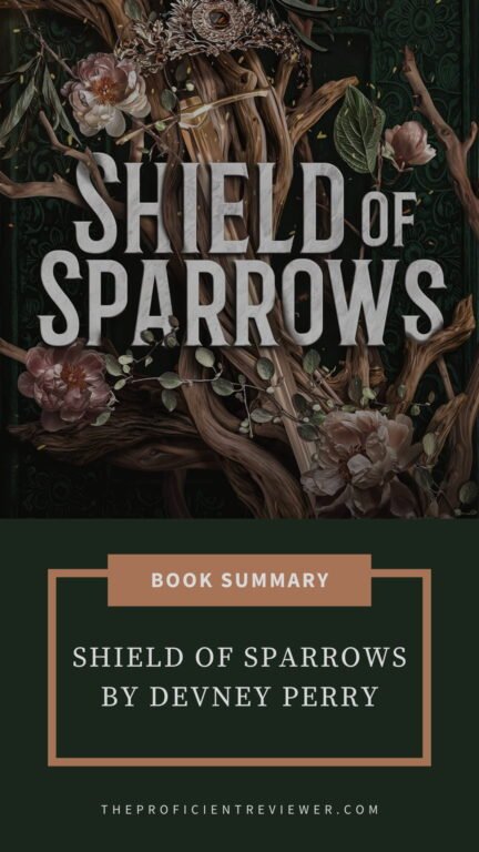 Shield of Sparrows by Devney Perry book summary cover graphic featuring dark florals, twisted branches, and a jeweled crown.