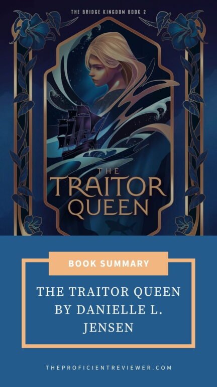 Danielle L. Jensen’s The Traitor Queen book summary with illustrated cover of blonde heroine, sailing ship, ocean waves, and ornate frame.
