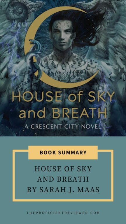 Book summary cover for House of Sky and Breath by Sarah J. Maas featuring fantasy art with crescent moon, glowing eye, lightning, wings, and serpent.