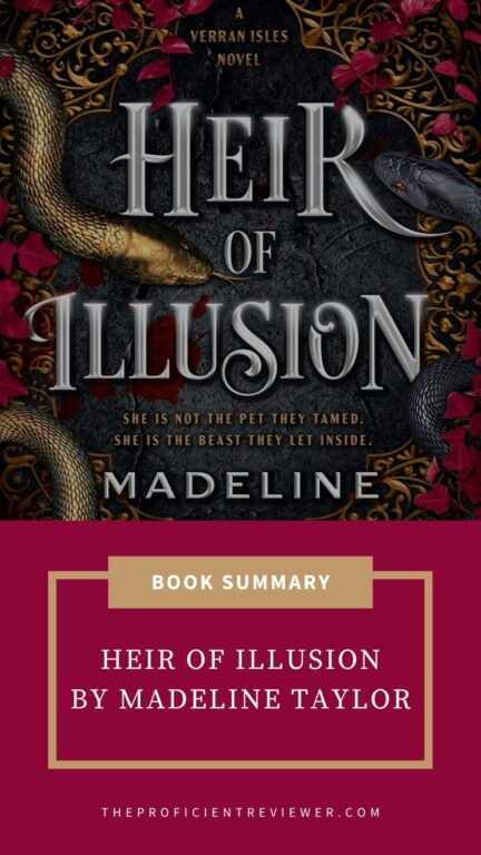 Book summary graphic for Heir of Illusion by Madeline Taylor, featuring a dark fantasy cover with gold and black serpents amid crimson leaves.