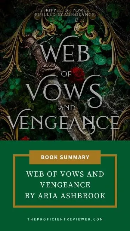 Book summary graphic for Web of Vows and Vengeance by Aria Ashbrook, with a dagger and red rose among green leaves and gold flourishes.